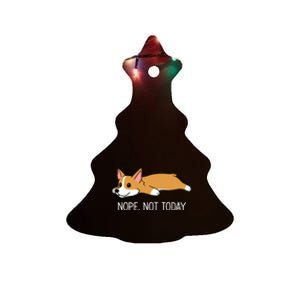 Corgi Nope Not Today Gift Ceramic Tree Ornament