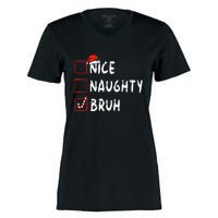 Christmas Nice Naughty Bruh Sarcastic Christmas Women's Momentum V-Neck T-Shirt