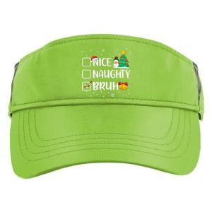 Christmas Nice Naughty Bruh Funny Xmas List Adult Drive Performance Visor