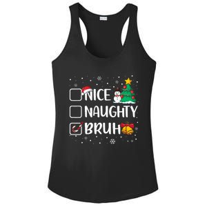 Christmas Nice Naughty Bruh Funny Xmas List Ladies PosiCharge Competitor Racerback Tank