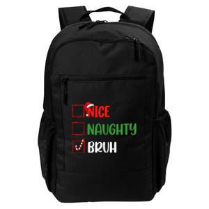 Christmas Nice Naughty Bruh Funny Xmas List Daily Commute Backpack