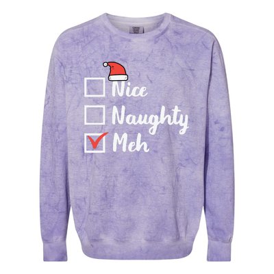 Christmas Nice Naughty Meh Funny Xmas List Colorblast Crewneck Sweatshirt