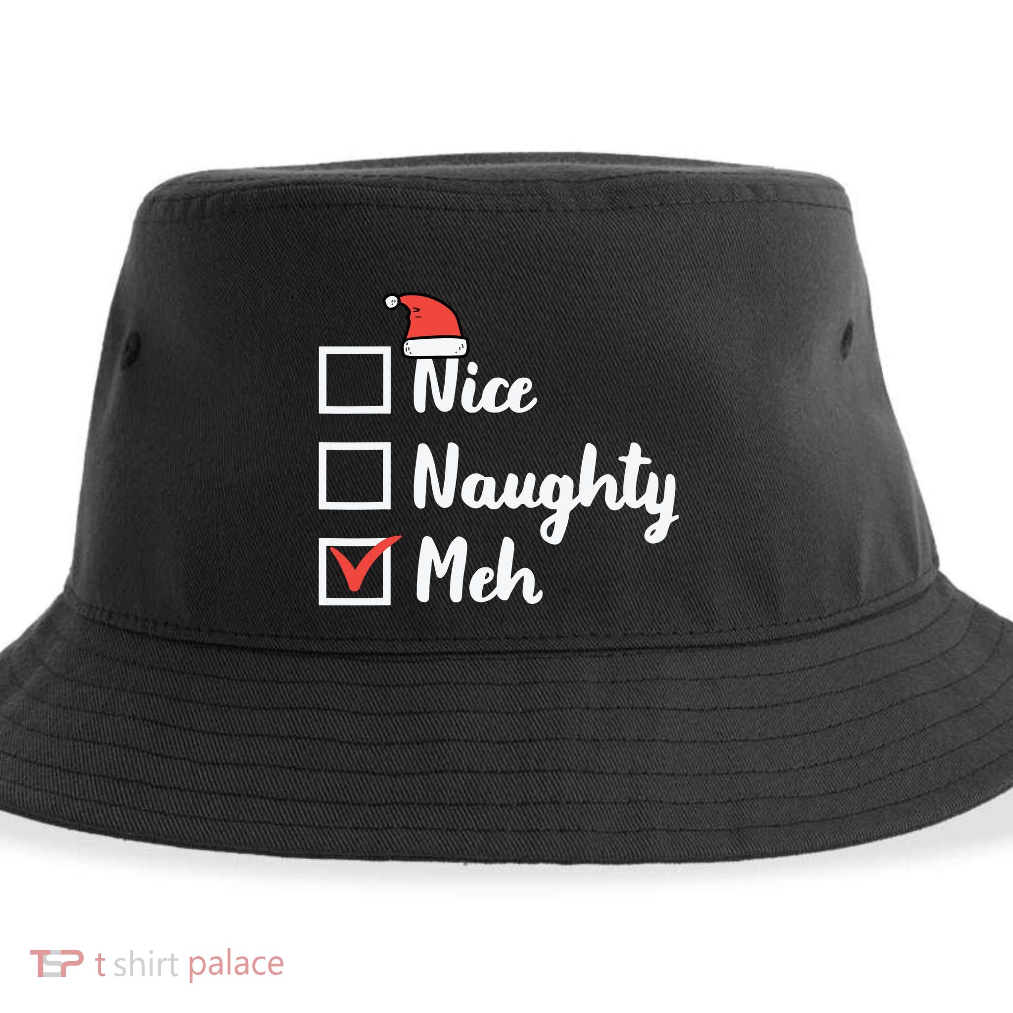 Christmas Nice Naughty Meh Funny Xmas List Sustainable Bucket Hat