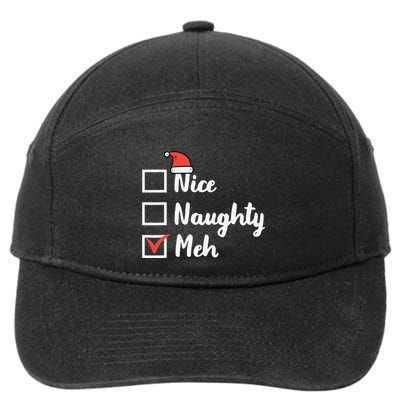 Christmas Nice Naughty Meh Funny Xmas List 7-Panel Snapback Hat