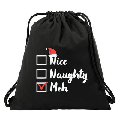 Christmas Nice Naughty Meh Funny Xmas List Drawstring Bag