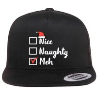 Christmas Nice Naughty Meh Funny Xmas List Flat Bill Trucker Hat