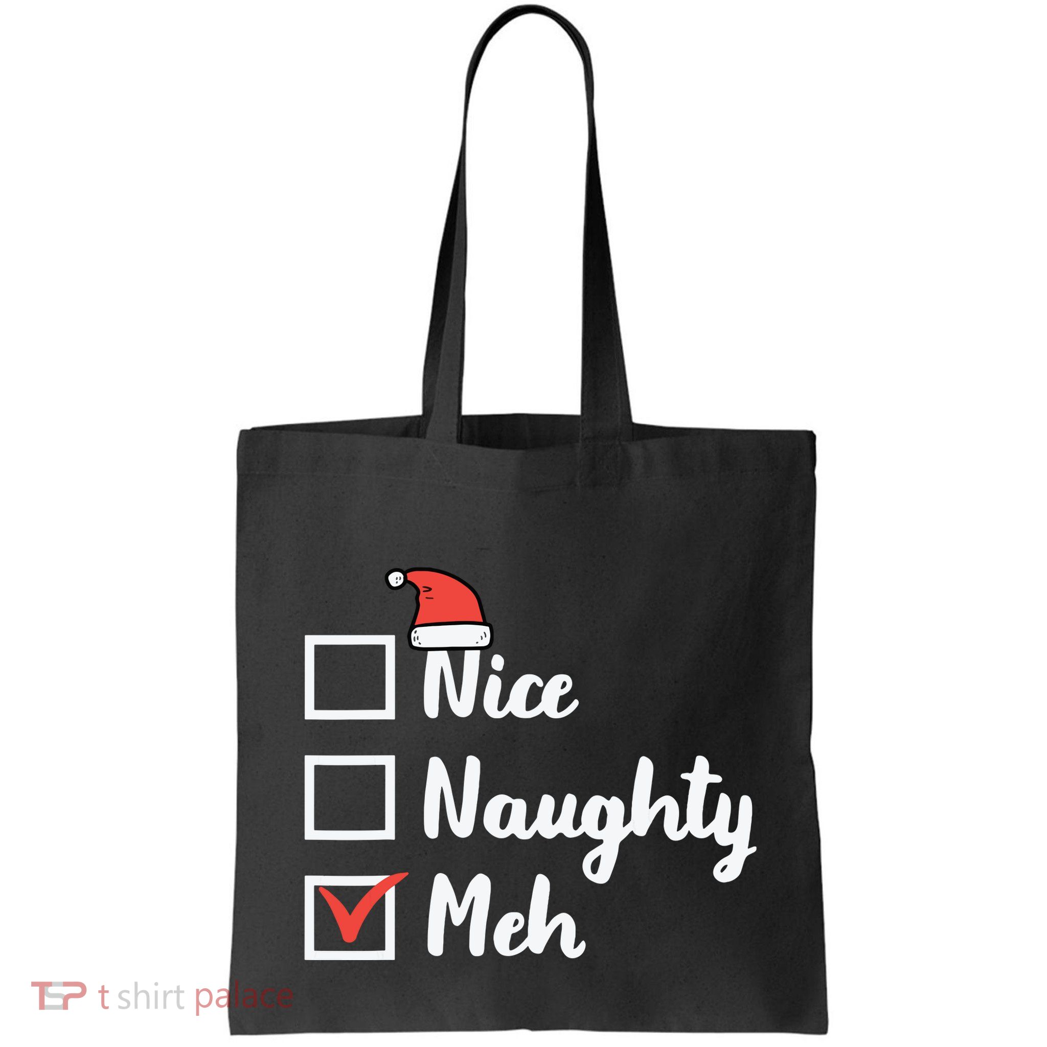Christmas Nice Naughty Meh Funny Xmas List Bag