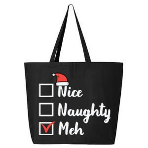 Christmas Nice Naughty Meh Funny Xmas List 25L Jumbo Tote