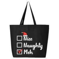Christmas Nice Naughty Meh Funny Xmas List 25L Jumbo Tote