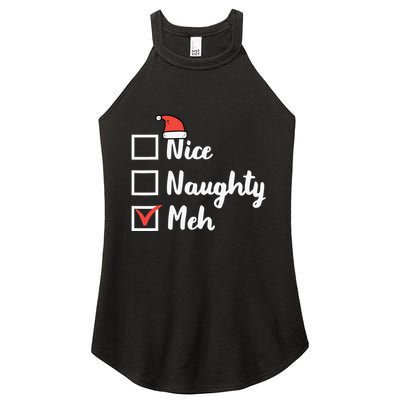 Christmas Nice Naughty Meh Funny Xmas List Women's Perfect Tri Rocker Tank