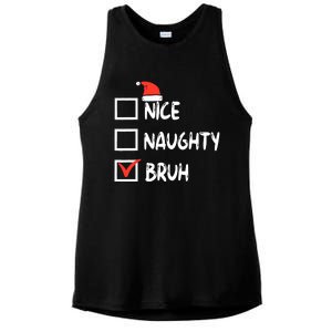 Christmas Nice Naughty Bruh Funny Xmas List Ladies PosiCharge Tri-Blend Wicking Tank