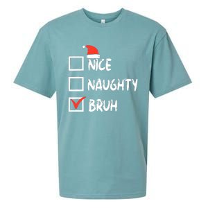 Christmas Nice Naughty Bruh Funny Xmas List Sueded Cloud Jersey T-Shirt