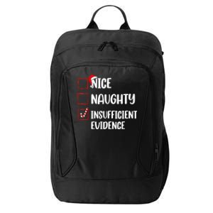 Christmas Nice Naughty Insufficient Evidence Santa City Backpack