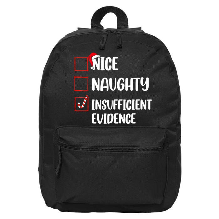 Christmas Nice Naughty Insufficient Evidence Santa 16 in Basic Backpack