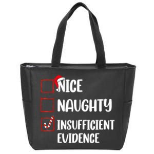 Christmas Nice Naughty Insufficient Evidence Santa Zip Tote Bag