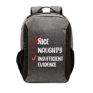 Christmas Nice Naughty Insufficient Evidence Santa Vector Backpack