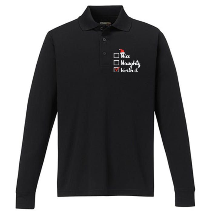 Christmas Nice Naughty Worth It Funny Xmas Performance Long Sleeve Polo