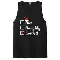 Christmas Nice Naughty Worth It Funny Xmas PosiCharge Competitor Tank