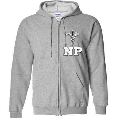 Caduceus Np Nurse Practitioner Inspired Gift Idea Full Zip Hoodie