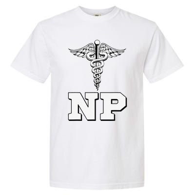 Caduceus Np Nurse Practitioner Inspired Gift Idea Garment-Dyed Heavyweight T-Shirt