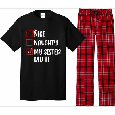 Christmas Nice Naughty Sister Did It Xmas Family Pajama Set