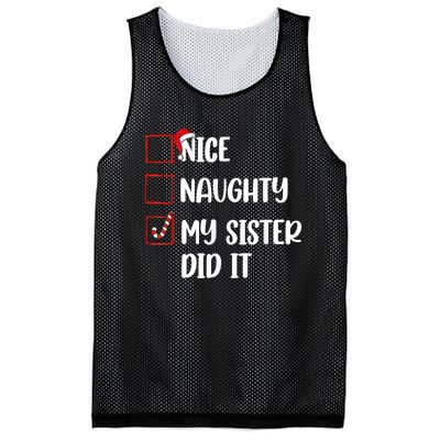 Christmas Nice Naughty Sister Did It Xmas Family Mesh Reversible Basketball Jersey Tank