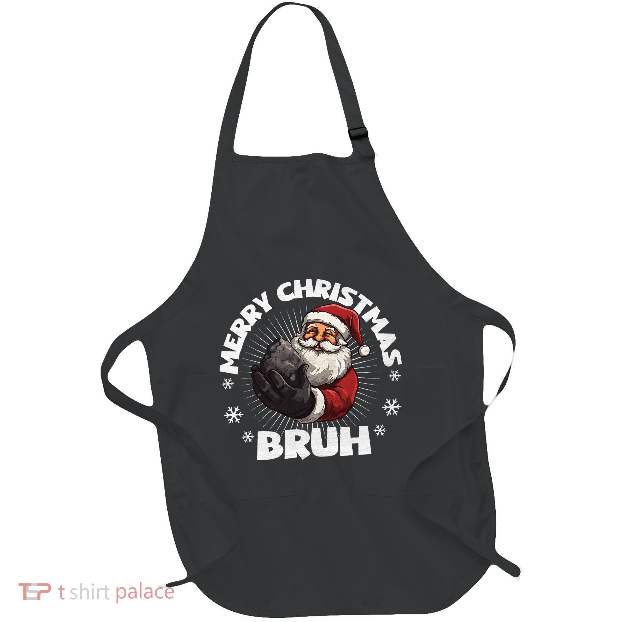 Christmas Nice Naughty Bruh Funny Xmas List Apron