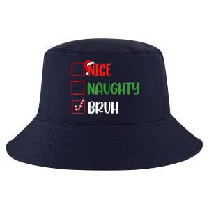 Christmas Nice Naughty Bruh Funny Xmas List Cool Comfort Performance Bucket Hat