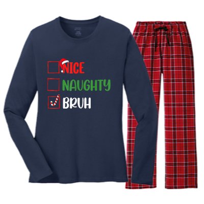 Christmas Nice Naughty Bruh Funny Xmas List Women's Long Sleeve Flannel Pajama Set 