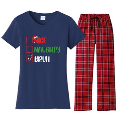 Christmas Nice Naughty Bruh Funny Xmas List Women's Flannel Pajama Set