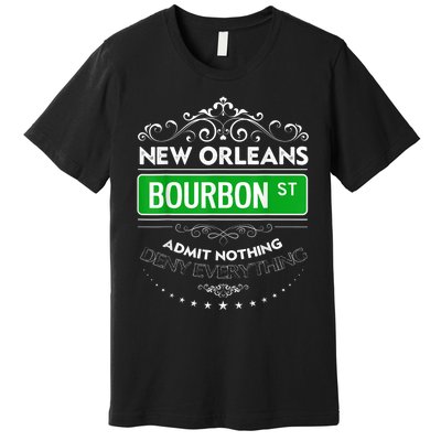 Classy New Orleans Bourbon Street Cool Fun NOLA Mardi Gras Premium T-Shirt