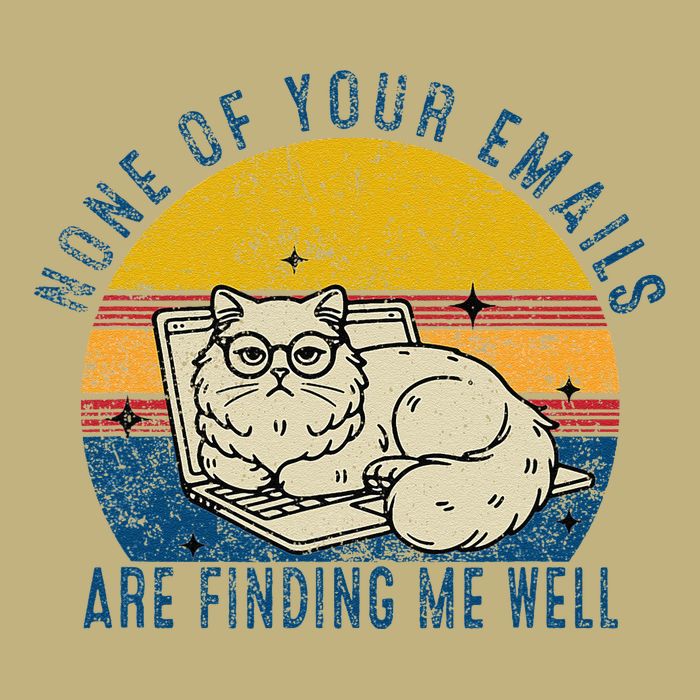 Cat None Of Your Emails Are Finding Me Well Mousepad