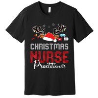 Christmas Nurse Practitioner Christmas Xmas Np Rn Nursing Premium T-Shirt