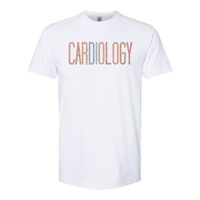 Cardiology Nurse Practitioner Funny Medical Assistant Cool Gift Softstyle CVC T-Shirt