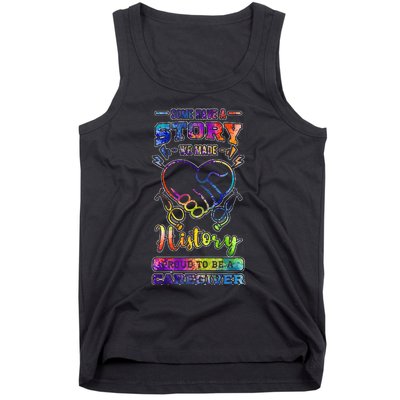 Caregiver Nursing Practitioner Carer Nurse Assistant History Tank Top