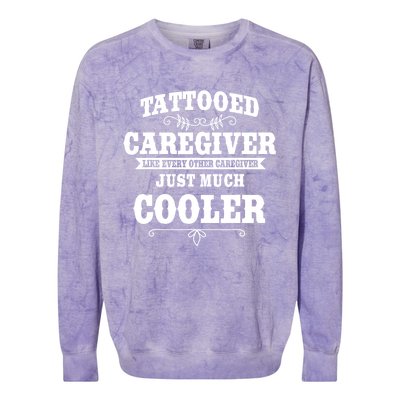 Caregiver Nursing Practitioner Tattoed Carer Nurse Assistant Colorblast Crewneck Sweatshirt