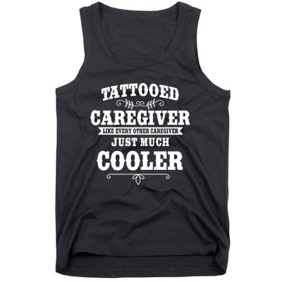 Caregiver Nursing Practitioner Tattoed Carer Nurse Assistant Tank Top