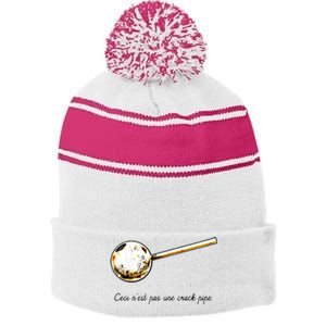 Ceci Nest Pas Une Crack Pipe Funny Meme Stripe Pom Pom Beanie