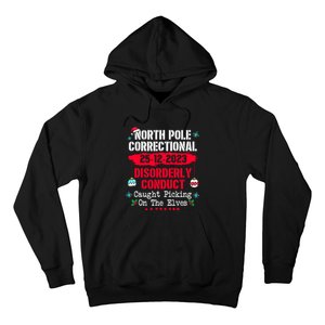 Christmas North Pole Correctional Disorderly Conduct Caught Elves Xmas Gift Hoodie