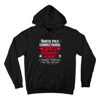 Christmas North Pole Correctional Disorderly Conduct Caught Elves Xmas Gift Hoodie