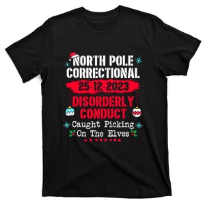 Christmas North Pole Correctional Disorderly Conduct Caught Elves Xmas Gift T-Shirt