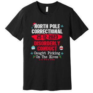 Christmas North Pole Correctional Disorderly Conduct Caught Elves Xmas Gift Premium T-Shirt