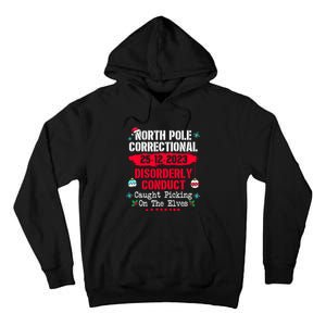 Christmas North Pole Correctional Disorderly Conduct Caught Elves Xmas Gift Tall Hoodie