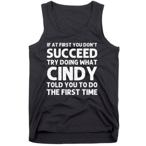 Cindy Name Personalized Funny Christmas Joke If At First You Dont Succeed Tank Top