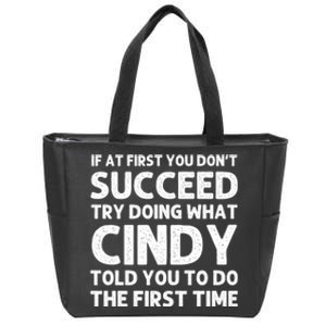 Cindy Name Personalized Funny Christmas Joke If At First You Dont Succeed Zip Tote Bag