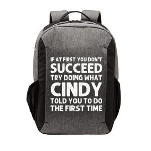 Cindy Name Personalized Funny Christmas Joke If At First You Dont Succeed Vector Backpack