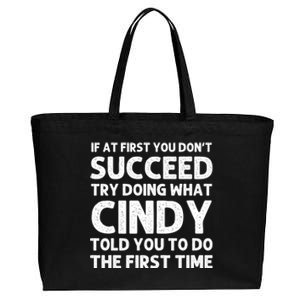 Cindy Name Personalized Funny Christmas Joke If At First You Dont Succeed Cotton Canvas Jumbo Tote