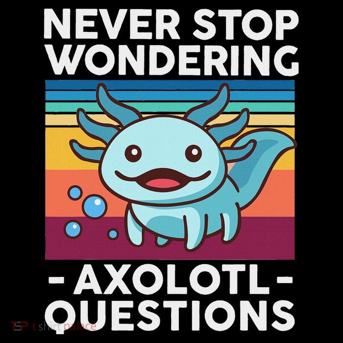 Cute Never Stop Wondering Axolotl Questions Funny 16 in Basic Backpack