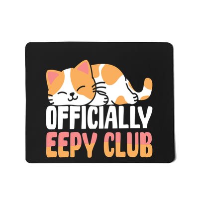 Cat Nap Sleeping Eepy Cat Lovers Mousepad