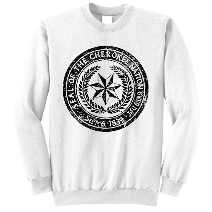 CHEROKEE NATION SEAL NATIVE AMERICAN TRIBE PRIDE HONOR Sweatshirt